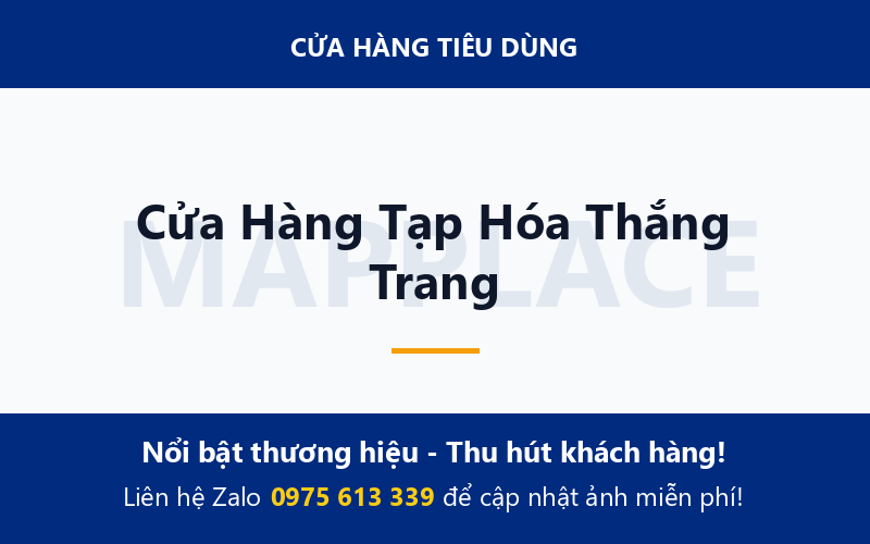 Cửa Hàng Tạp Hóa Thắng Trang