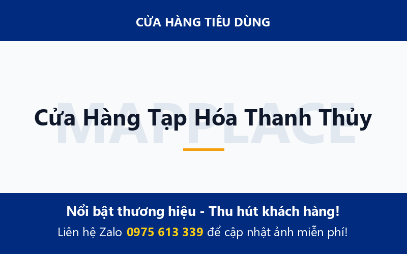 Cửa Hàng Tạp Hóa Thanh Thủy