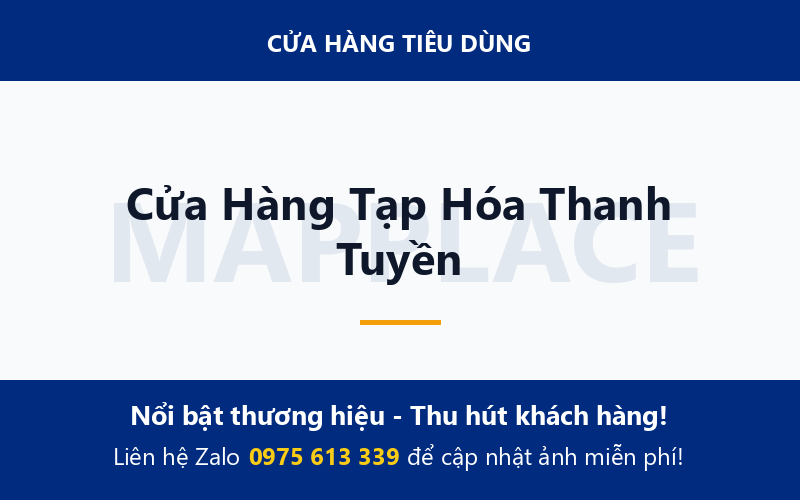 Cửa Hàng Tạp Hóa Thanh Tuyền
