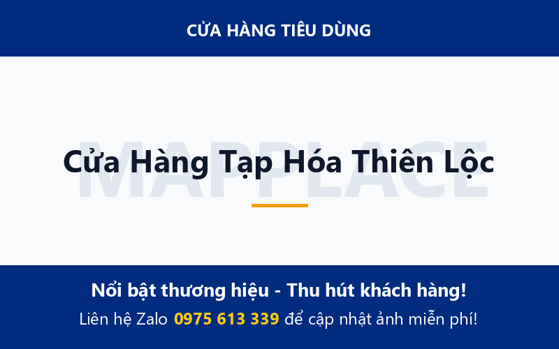 Cửa Hàng Tạp Hóa Thiên Lộc