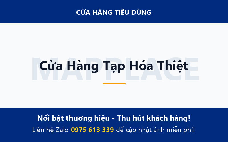 Cửa Hàng Tạp Hóa Thiệt