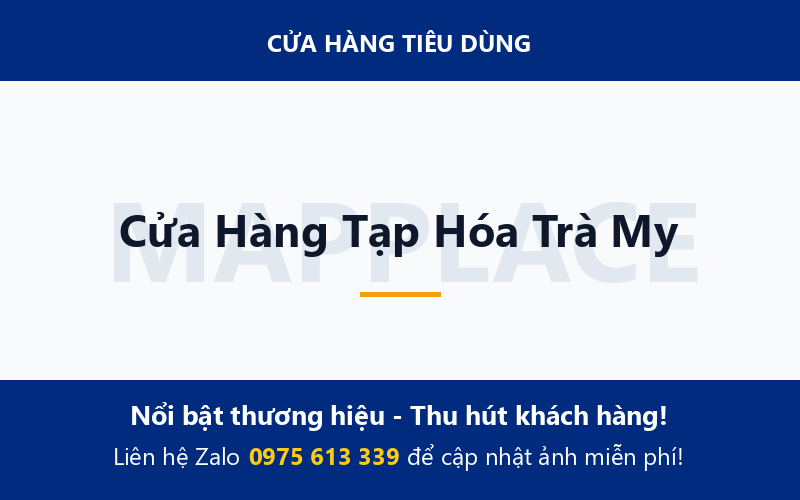 Cửa Hàng Tạp Hóa Trà My