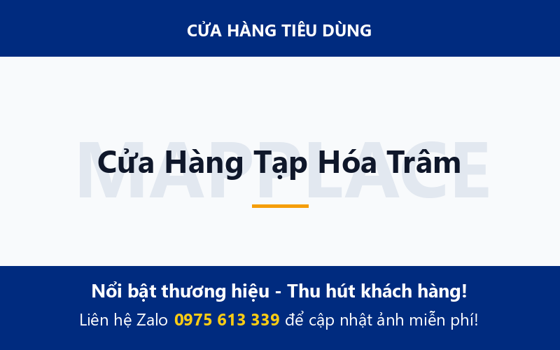 Cửa Hàng Tạp Hóa Trâm
