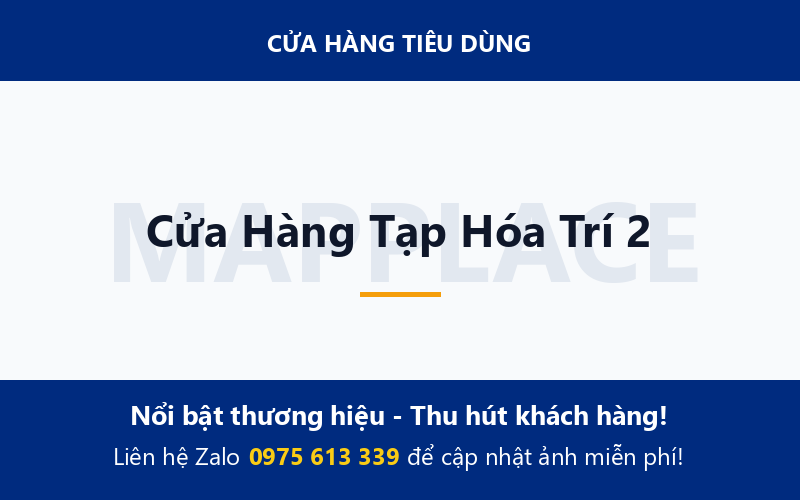 Cửa Hàng Tạp Hóa Trí 2