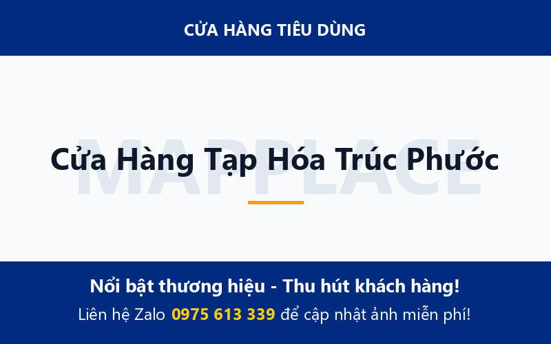 Cửa Hàng Tạp Hóa Trúc Phước