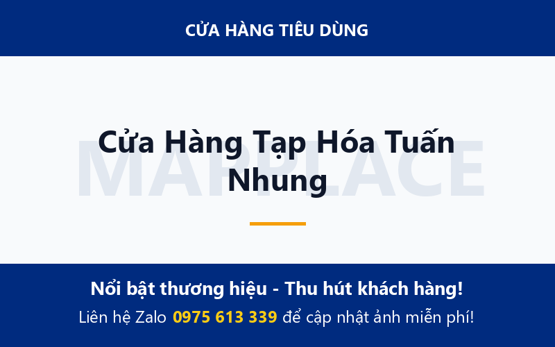 Cửa Hàng Tạp Hóa Tuấn Nhung