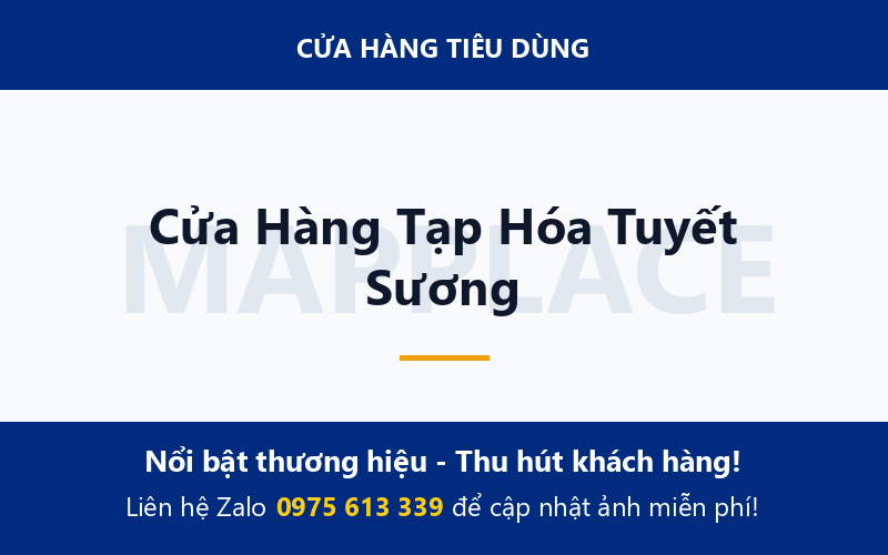 Cửa Hàng Tạp Hóa Tuyết Sương