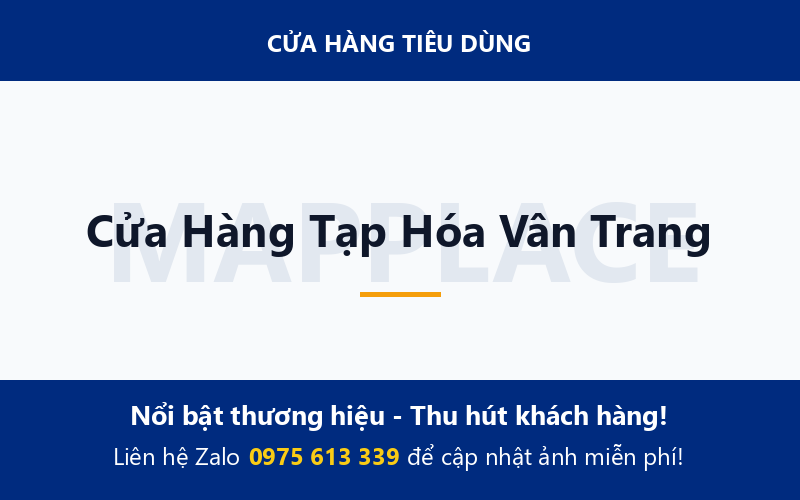 Cửa Hàng Tạp Hóa Vân Trang