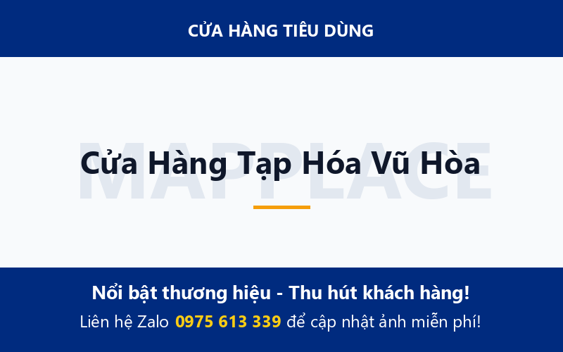 Cửa Hàng Tạp Hóa Vũ Hòa