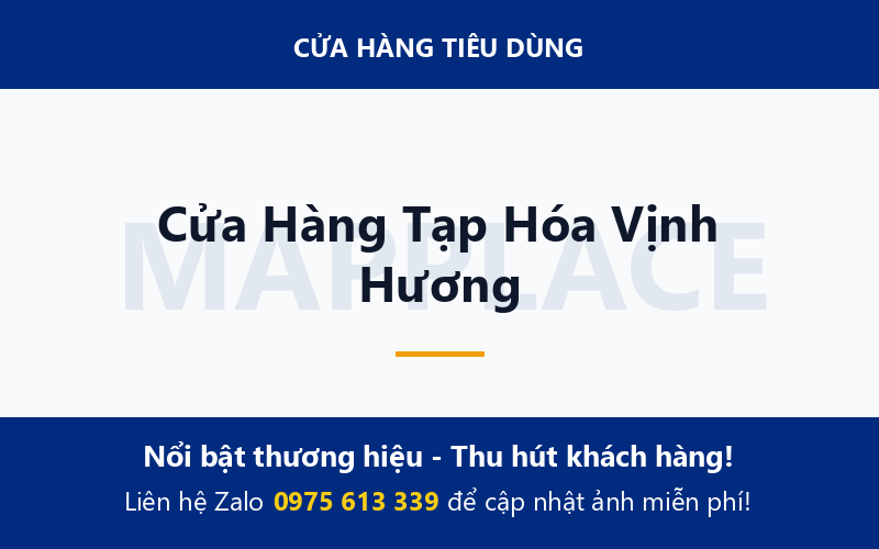 Cửa Hàng Tạp Hóa Vịnh Hương