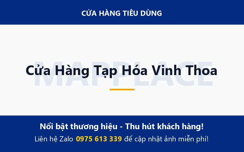 Cửa Hàng Tạp Hóa Vinh Thoa