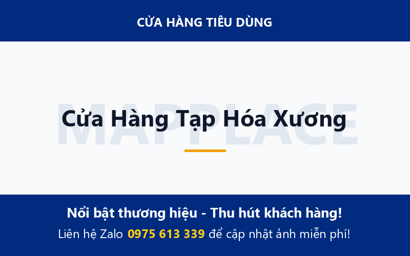 Cửa Hàng Tạp Hóa Xương