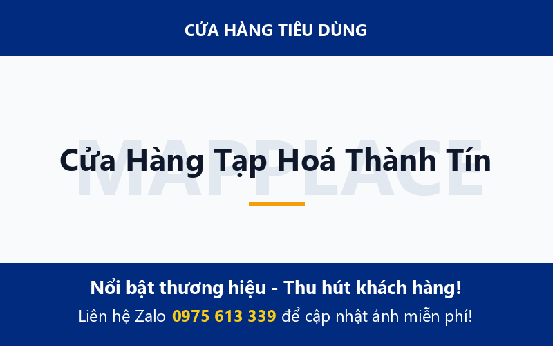 Cửa Hàng Tạp Hoá Thành Tín
