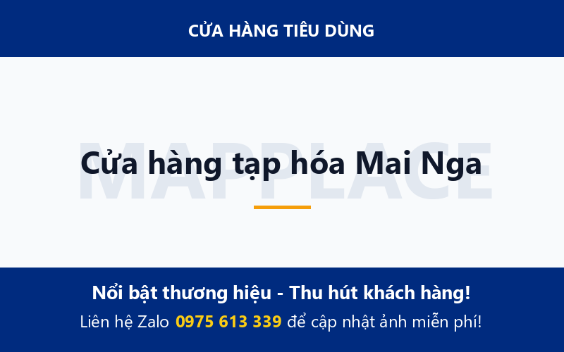 Cửa hàng tạp hóa Mai Nga
