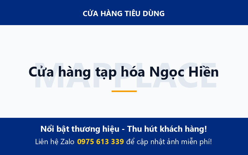 Cửa hàng tạp hóa Ngọc Hiền