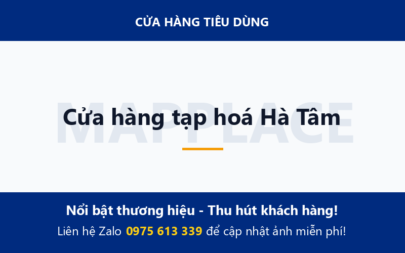 Cửa hàng tạp hoá Hà Tâm