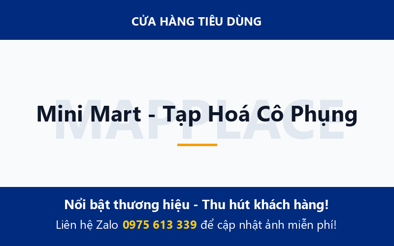 Mini Mart - Tạp Hoá Cô Phụng