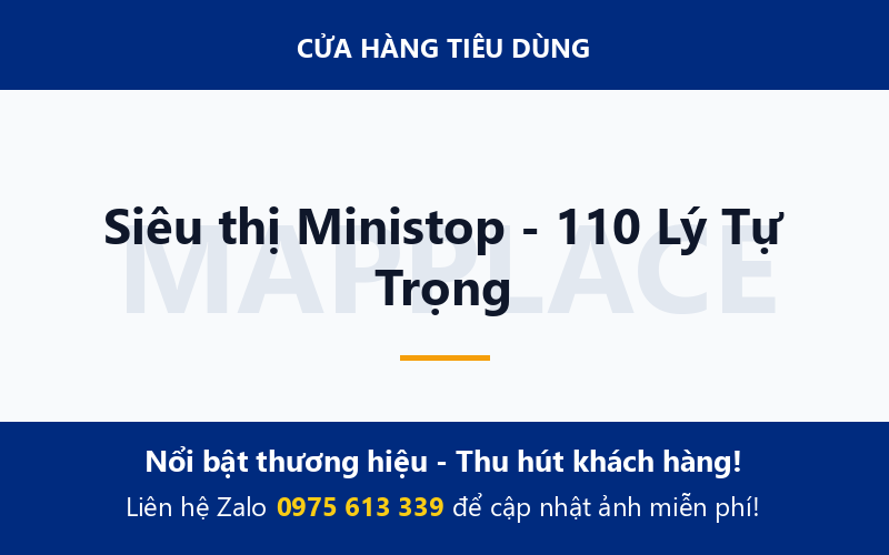 Siêu thị Ministop - 110 Lý Tự Trọng