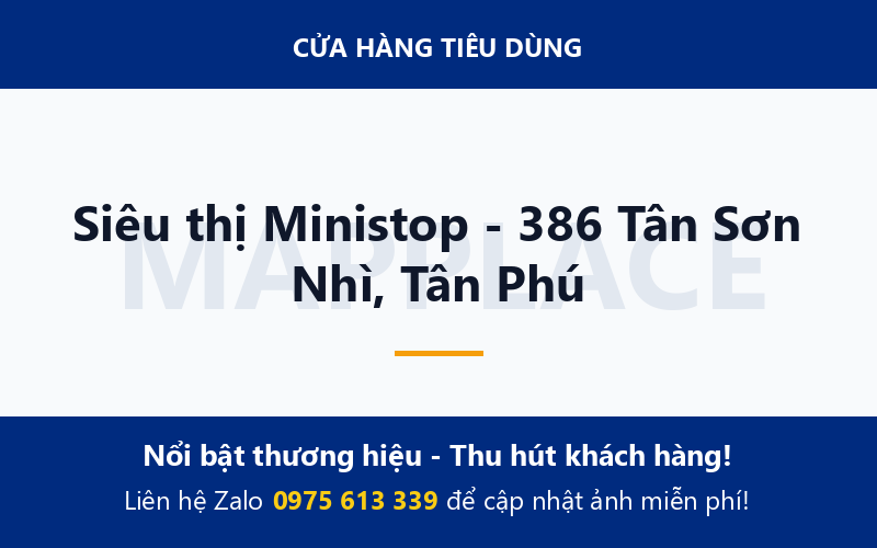 Siêu thị Ministop - 386 Tân Sơn Nhì, Tân Phú