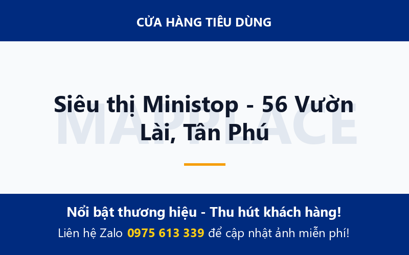 Siêu thị Ministop - 56 Vườn Lài, Tân Phú