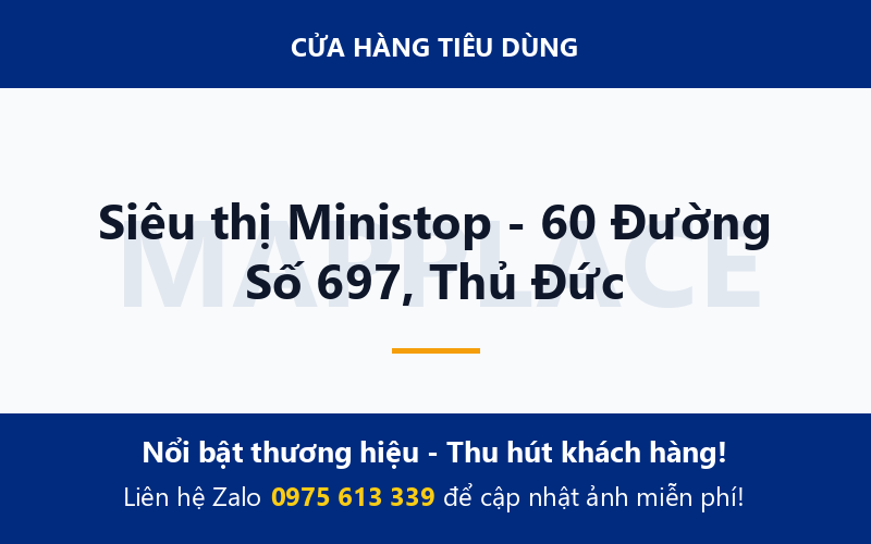 Siêu thị Ministop - 60 Đường Số 697, Thủ Đức