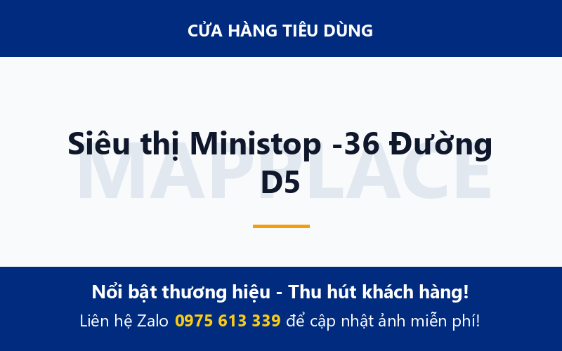 Siêu thị Ministop -36 Đường D5