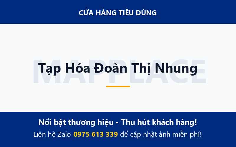 Tạp Hóa Đoàn Thị Nhung