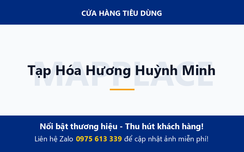 Tạp Hóa Hương Huỳnh Minh