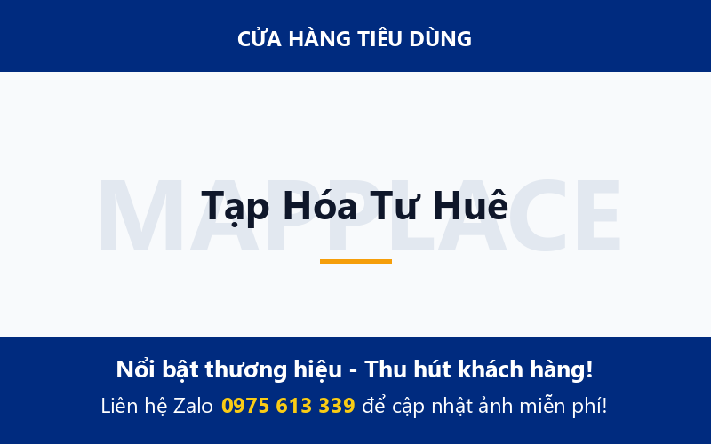 Tạp Hóa Tư Huê