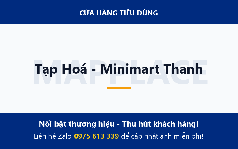 Tạp Hoá - Minimart Thanh