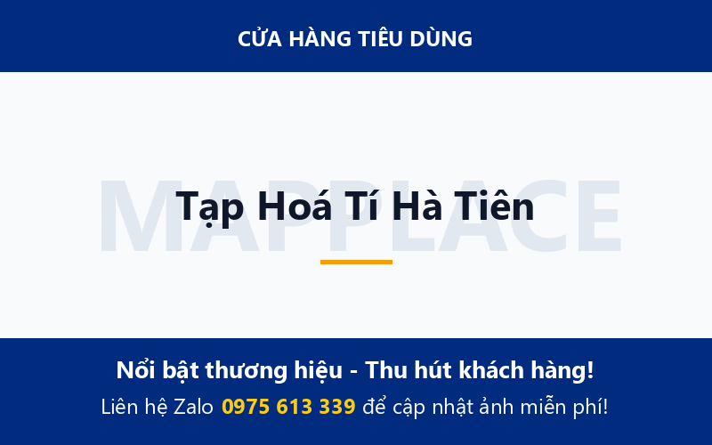 Tạp Hoá Tí Hà Tiên