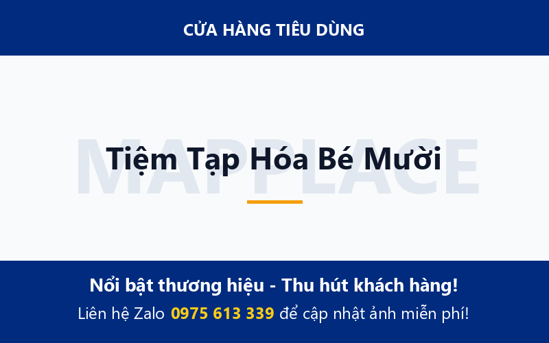 Tiệm Tạp Hóa Bé Mười