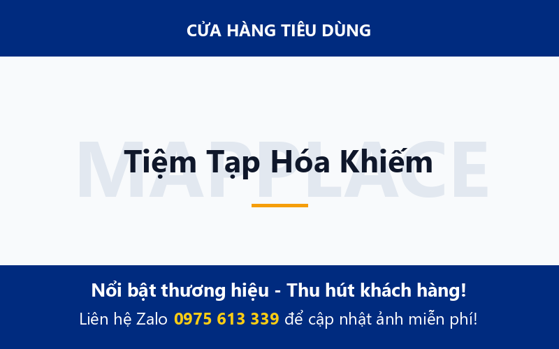 Tiệm Tạp Hóa Khiếm