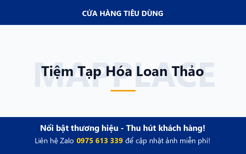Tiệm Tạp Hóa Loan Thảo