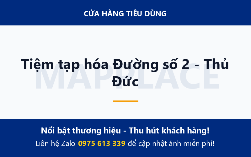 Tiệm tạp hóa Đường số 2 - Thủ Đức