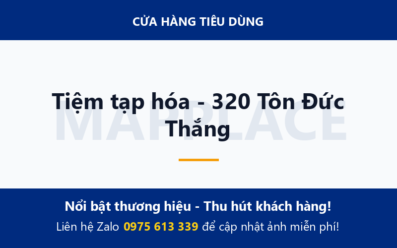 Tiệm tạp hóa - 320 Tôn Đức Thắng