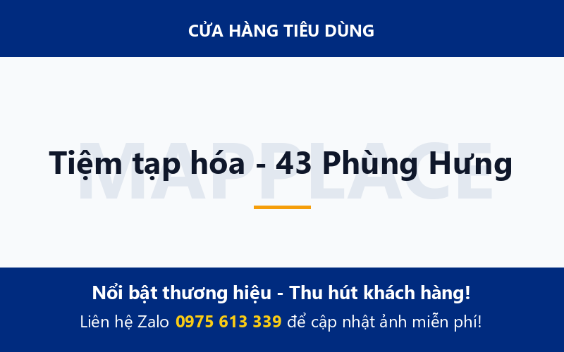 Tiệm tạp hóa - 43 Phùng Hưng