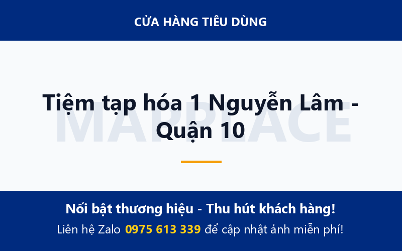 Tiệm tạp hóa 1 Nguyễn Lâm - Quận 10