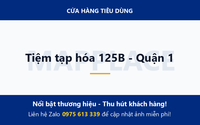 Tiệm tạp hóa 125B - Quận 1