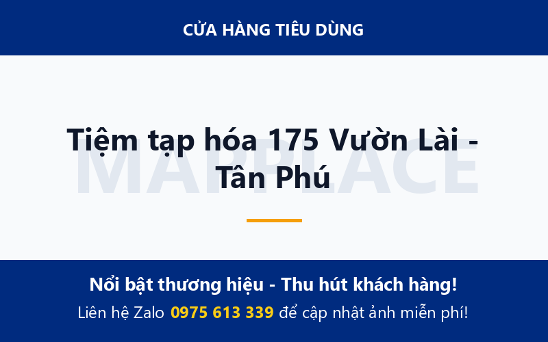 Tiệm tạp hóa 175 Vườn Lài - Tân Phú