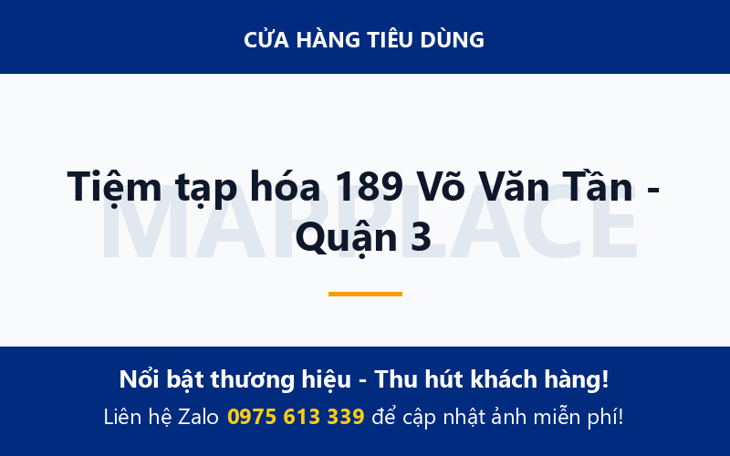 Tiệm tạp hóa 189 Võ Văn Tần - Quận 3