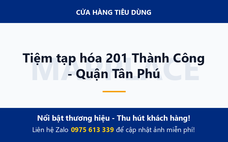 Tiệm tạp hóa 201 Thành Công - Quận Tân Phú