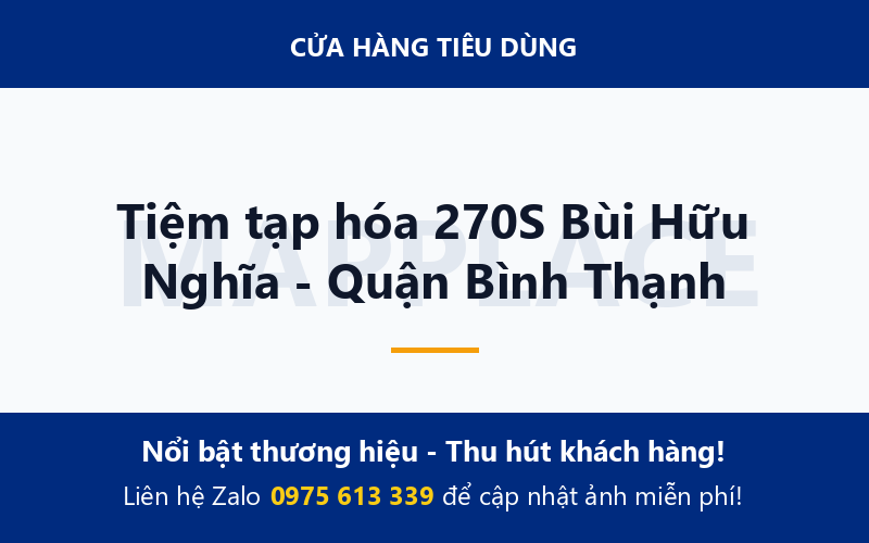 Tiệm tạp hóa 270S Bùi Hữu Nghĩa - Quận Bình Thạnh