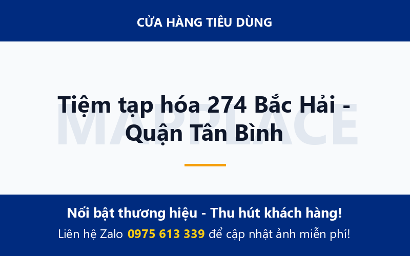 Tiệm tạp hóa 274 Bắc Hải - Quận Tân Bình