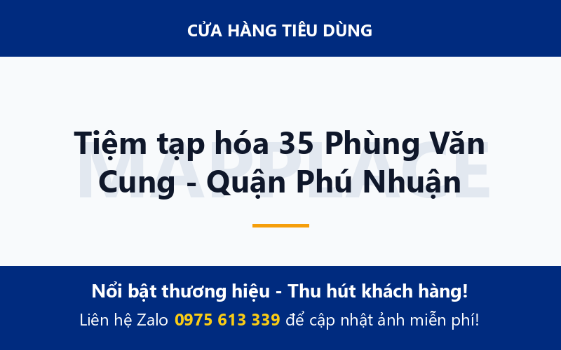Tiệm tạp hóa 35 Phùng Văn Cung - Quận Phú Nhuận