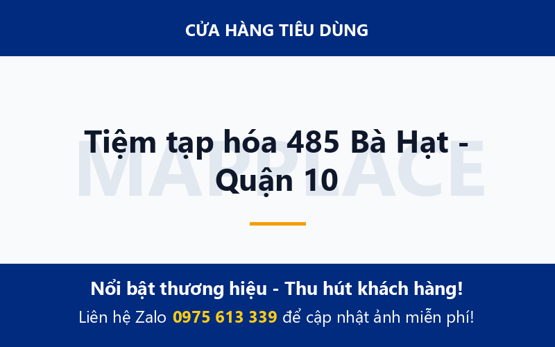 Tiệm tạp hóa 485 Bà Hạt - Quận 10