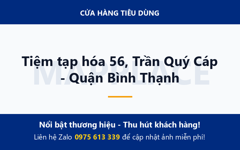 Tiệm tạp hóa 56, Trần Quý Cáp - Quận Bình Thạnh