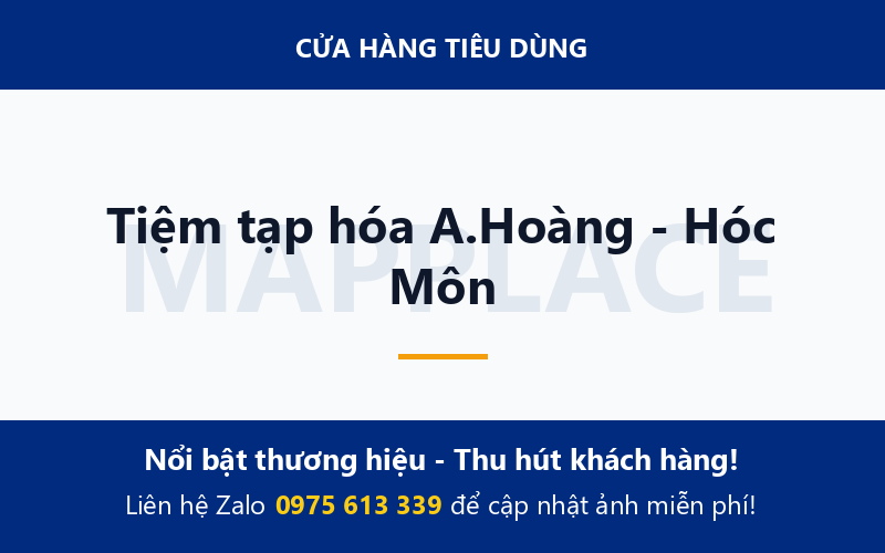 Tiệm tạp hóa A.Hoàng - Hóc Môn