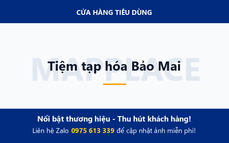 Tiệm tạp hóa Bảo Mai