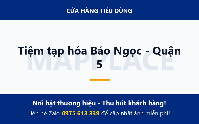 Tiệm tạp hóa Bảo Ngọc - Quận 5